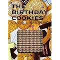 ���b�Z�[�W���X�^���v���č��N�b�L�[�̖{�ƎG�� THE BIRTHDAY COOKIES (COOK ZAKKA BOOK)