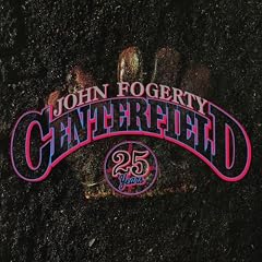 Centerfield (25th Anniversary Edition)