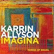 Imagina: Songs of Brasil