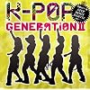 K-POP GENERATION II