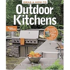 Ideas and How-To: Outdoor Kitchens (Better Homes & Gardens Do It Yourself)