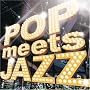 Pop meets Jazz