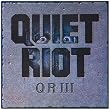 Quiet Riot 3