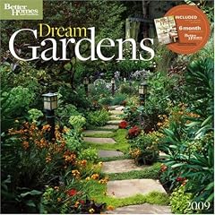 Better Homes and Gardens Dream Gardens [With 6 Month Bh&g Subscription]