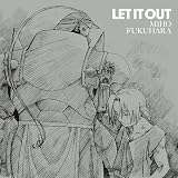 [CD]福原美穂 LET IT OUT(鋼の錬金術師描き下ろしジャケット)