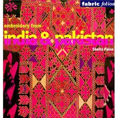 Embroidery from India and Pakistan (Fabric Folios)