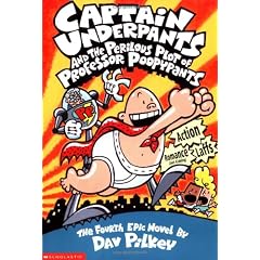 Captain Underpants and the Perilous Plot of Professor Poopypants