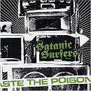 Taste The Poison / Satanic Surfers
