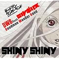 SHINY SHINY(���Y�����)(DVD�t)