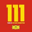 111 Years of Deutsche Grammophon/Various (Coll)
