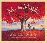 [Book] M is for Maple: A Canadian Alphabet