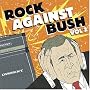 Rock Against Bush Vol. 2