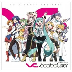 EXIT TUNES PRESENTS Vocalocluster�i�{�J���N���X�^�jfeat.�����~�N(�W���P�b�g�C���X�g���[�^�[ ���񂴂��Ђ�j �y���ʌ���I���W�i���}�E�X�p�b�h���X�g���b�v�t���z