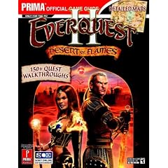 EverQuest II: Desert of Flame: Prima Official Game Guide (Prima Official Game Guides)
