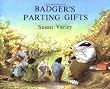 Badger's Parting Gifts