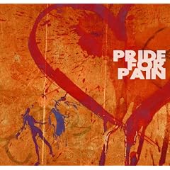 PRIDE FOR PAIN