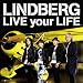 LIVE your LIFE(DVD�t)