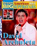 [Book] David Archuleta (Dream Big: American Idol Superstars)