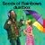 Seeds of Rainbows