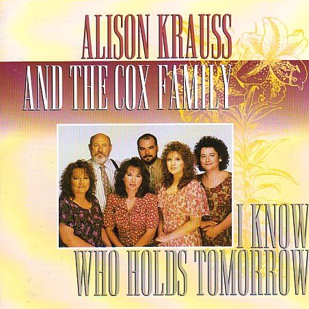  I Know Who Holds Tomorrow