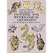 Treasury of Fantastic and Mythological Creatures: 1,087 Renderings from Historic Sources (Dover Pictorial Archive)