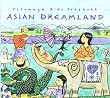 Asian Dreamland