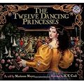 The Twelve Dancing Princesses (Mulberry books)