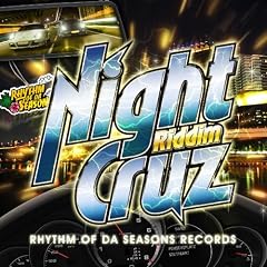 Night Cruz Riddim