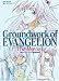�V���I�G���@���Q���I������Ō���W �㊪�\Groundwork of EVANGELION The Movie 1 (�K�C�i�b�N�X �A�j���[�V��������W�E��R���e�W�V���[�Y)