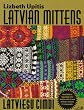 Latvian Mittens: Traditional Designs & Techniques