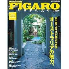 Madame Figaro voyage Japon�\�씼���Ō������ґ�Ȏ��ԃI�[�X�g�����A�̖��́B (HC�]mook)