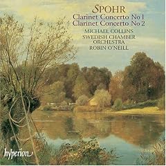 Spohr: Clarinet Concertos Nos. 1 & 2