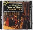 Grand Tour-Music from 16th & 17th Century Italy Sp