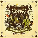 [CD]SOFFet NEW STANDARD(DVD付)