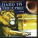 HARD TO THE CORE version1