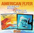American Flyer: Spirit of a Woman