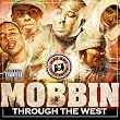Vol. 1-Mobbin Thru Da West