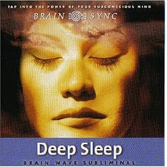 Deep Sleep (Brain Sync audios)
