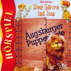Augsburger Puppenkiste: Der Loewe ist los