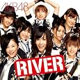 RIVER ~ AKB48 (20���̊��z) 1,359