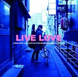 LIVE LOVE(DVD�t)