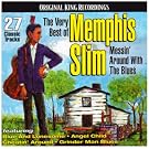 Very B.O. Memphis Slim: Messin Around With the