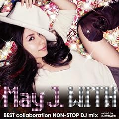 �uWITH ~BEST collaboration NON-STOP DJ mix~�vmixed by DJ WATARAI�y�W���P�b�gB�z