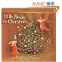 Toot & Puddle: I'll Be Home for Christmas: Picture Book #5 (Toot and Puddle)