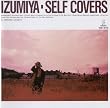 IZUMIYA-Self Covers