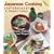 Japanese Cooking: Contemporary & Traditional : Simple, Delicious, and Vegan