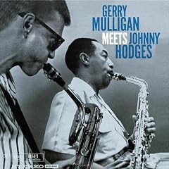 Gerry Mulligan Meets Johnny Hodges (Dig)