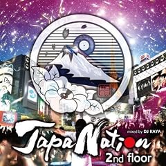 �W���p�l�C�V���� 2nd FLOOR mixed by DJ KAYA