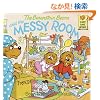 The Berenstain Bears and the Messy Room (First Time Books(R))