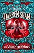 The Vampire Prince (The Saga of Darren Shan)